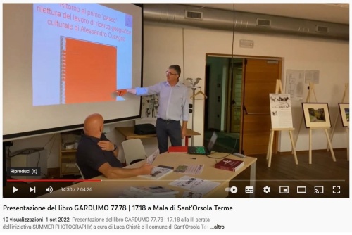 "Come ideare, costruire e realizzare una ricerca fotografica di territorio" - Presentazione del libro GARDUMO 77.78 | 17.18 a Mala di Sant'Orsola Terme
